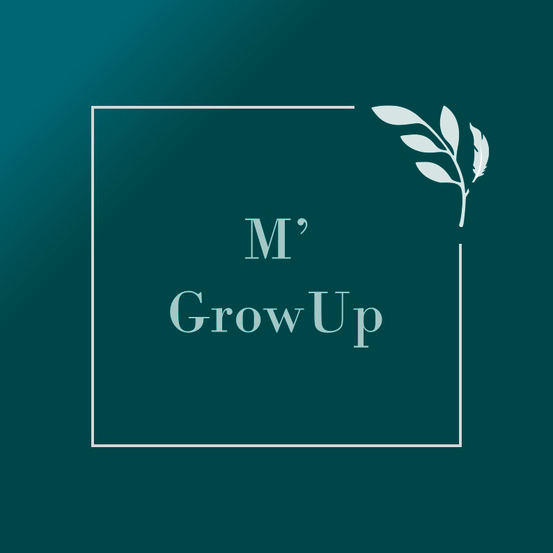 M'GrowUp